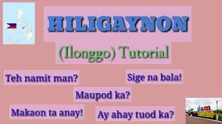 itot ilonggo|Learn Hiligaynon (Ilonggo) Language .
